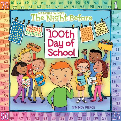 Бумажная книга «The Night Before the 100th Day of School», автор Наташа Винг - фото №1