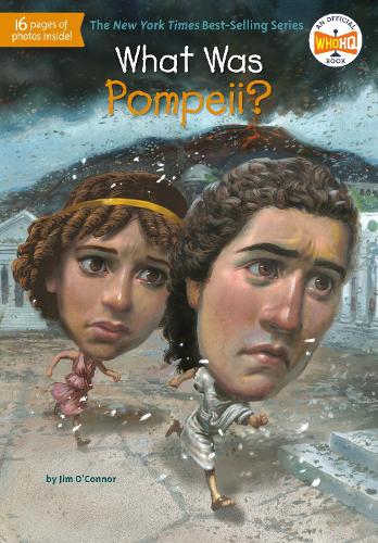 Паперова книга «What Was Pompeii?», автор Джим О'Коннор - фото №1