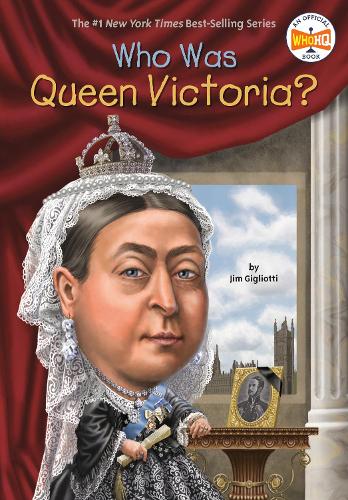 Паперова книга «Who Was Queen Victoria?», автор Джим Джильотті - фото №1