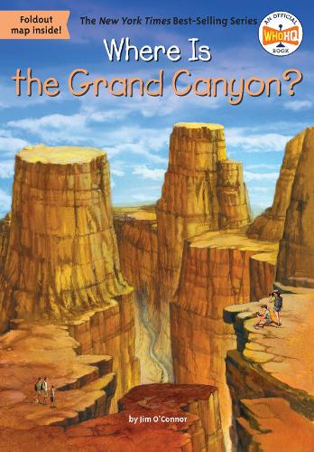 Бумажная книга «Where Is the Grand Canyon?», автор Джим О'Коннор - фото №1