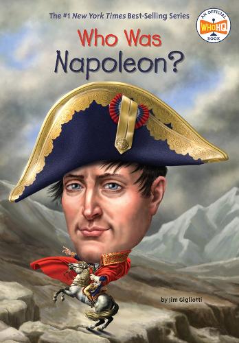 Паперова книга «Who Was Napoleon?», автор Джим Джильотті - фото №1