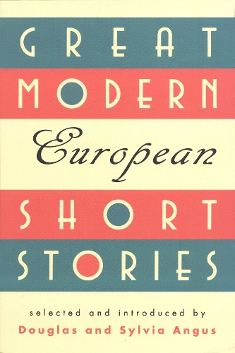 Бумажная книга «Great Modern European Short Stories», авторов Дуглас Ангус, Сильвия Ангус - фото №1