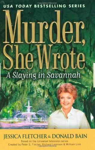 Паперова книга «Murder, She Wrote: A Slaying In Savannah», авторів Дональд Бейн, Джессіка Флетчер - фото №1