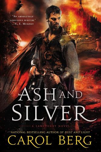 Паперова книга «Ash And Silver: A Sanctuary Novel», автор Керол Берг - фото №1