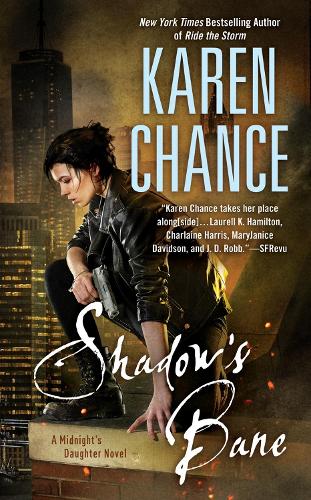 Бумажная книга «Shadow's Bane: A Midnight's Daughter Novel», автор Карен Чэнс - фото №1