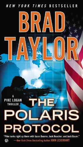 Бумажная книга «The Polaris Protocol: A Pike Logan Thriller», автор Брэд Тейлор - фото №1
