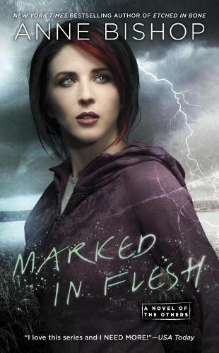 Бумажная книга «Marked In Flesh: A Novel of the Others», автор Энн Бишоп - фото №1