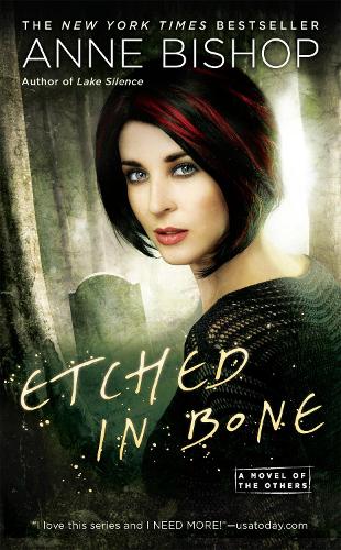 Паперова книга «Etched In Bone: A Novel of the Others», автор Енн Бішоп - фото №1