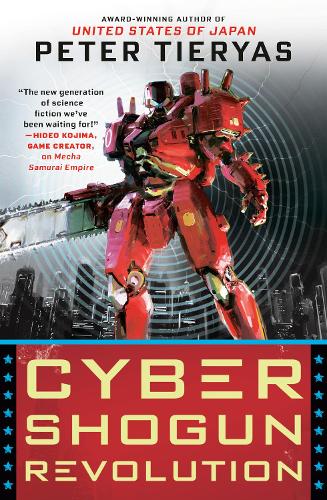 Паперова книга «Cyber Shogun Revolution», автор Пітер Тієріас - фото №1