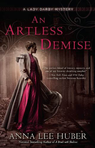 Паперова книга «An Artless Demise: A Lady Darby Mystery #7», автор Анна Лі Хубер - фото №1