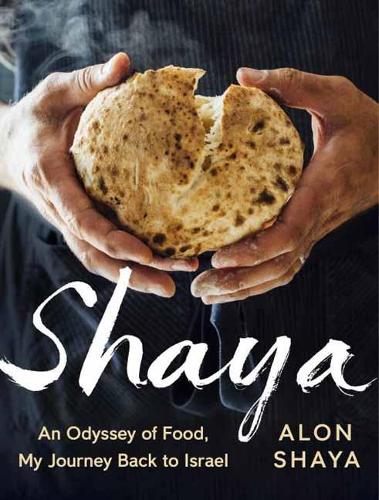 Бумажная книга «Shaya: An Odyssey of Food, My Journey Back to Israel», автор Алон Шайя - фото №1