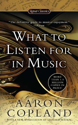 Паперова книга «What to Listen For in Music», автор Аарон Копленд - фото №1