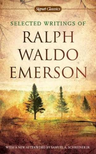 [object Object] «Selected Writings Of Ralph Waldo Emerson», автор Ральф Уолдо Эмерсон - фото №1