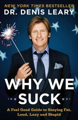 Паперова книга «Why We Suck», автор Деніс Лірі - фото №1