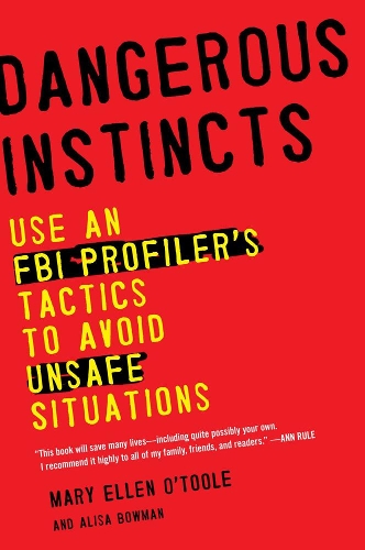 Бумажная книга «Dangerous Instincts», авторов Алиса Боуман, Мэри Эллен О'Тул - фото №1