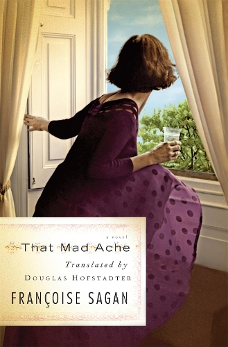 Бумажная книга «That Mad Ache: A Novel», автор Дуглас Р. Хофстедтер - фото №1