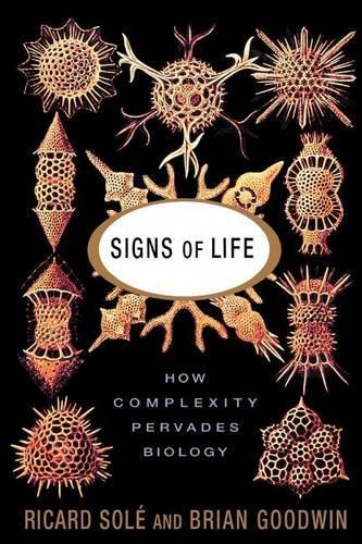 Бумажная книга «Signs Of Life: How Complexity Pervades Biology», авторов Брайан Гудвин, Рикард Соле - фото №1