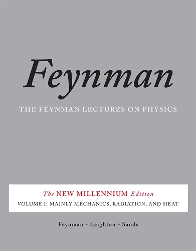 Бумажная книга «The Feynman Lectures on Physics, Vol. I : The New Millennium Edition: Mainly Mechanics, Radiation, and Heat», автор Ричард Фейнман - фото №1