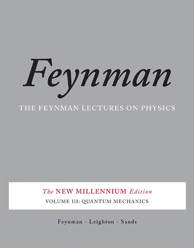 [object Object] «The Feynman Lectures on Physics, Vol. III: The New Millennium Edition: Quantum Mechanics», авторів Метью Сендс, Річард П. Фейнман, Роберт Б. Лейтон - фото №1