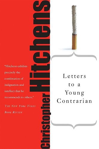 Бумажная книга «Letters to a Young Contrarian», автор Кристофер Хитченс - фото №1