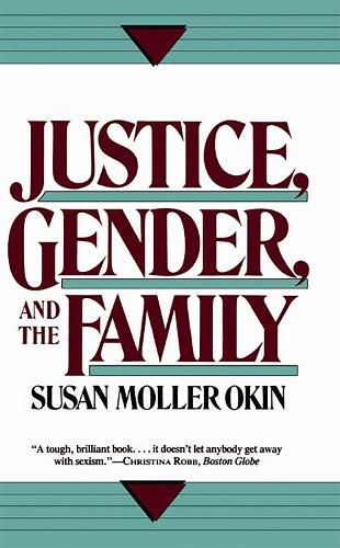 Бумажная книга «Justice, Gender, and the Family», автор Сьюзен Окин - фото №1