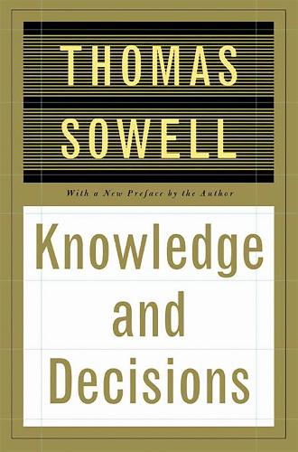 Бумажная книга «Knowledge And Decisions», автор Томас Соуэлл - фото №1