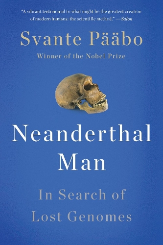 Бумажная книга «Neanderthal Man: In Search of Lost Genomes», автор Сванте Паабо - фото №1