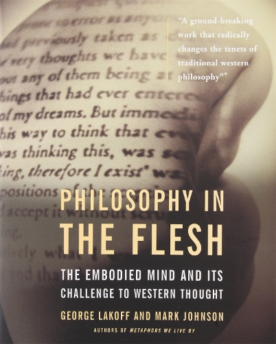 Бумажная книга «Philosophy In The Flesh», автор Джордж Лакофф - фото №1
