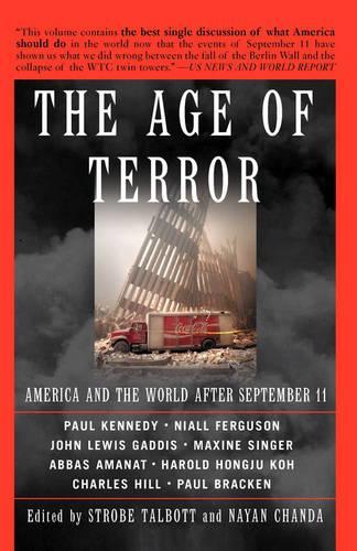 Бумажная книга «The Age Of Terror: America And The World After September 11», авторов Наян Чанда, Строуб Тэлботт - фото №1