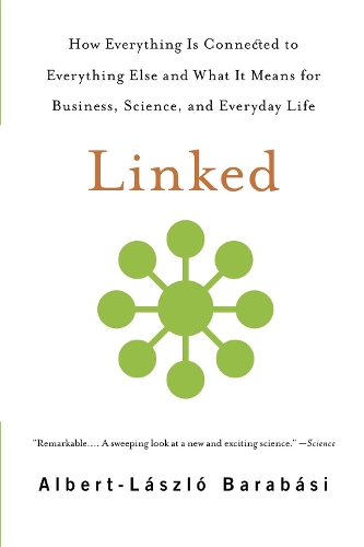 Паперова книга «Linked: How Everything Is Connected to Everything Else and What It Means for Business, Science, and Everyday Life», автор Альберт-Ласло Барабаши - фото №1