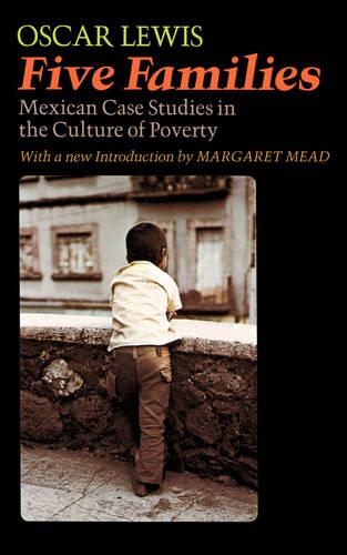 Паперова книга «Five Families: Mexican Case Studies In The Culture Of Poverty», авторів Оскар Льюїс, Рут Льюїс - фото №1