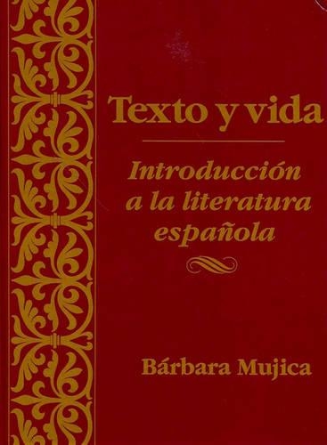 Бумажная книга «Texto y vida: Introdución a la literatura española», автор Барбара Мухика - фото №1