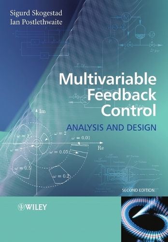 Паперова книга «Multivariable Feedback Control: Analysis and Design», авторів Ієн Постлетвейт, Сігурд Скогестад - фото №1