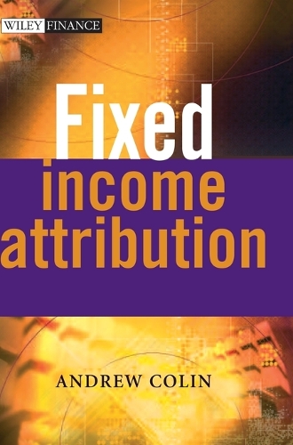 Паперова книга «Fixed Income Attribution», автор Ендрю Колін - фото №1