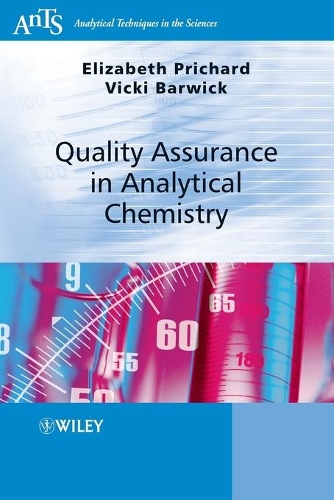 Паперова книга «Quality Assurance in Analytical Chemistry», авторів Елізабет Прічард, Вікторія Барвік - фото №1
