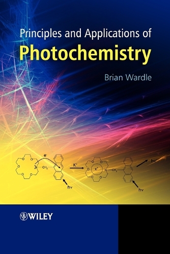 Паперова книга «Principles and Applications of Photochemistry», автор Брайан Вордл - фото №1