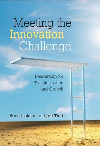 Бумажная книга «Meeting the Innovation Challenge: Leadership for Transformation and Growth», авторов Джо Тидд, Скотт Исаксен - фото №1