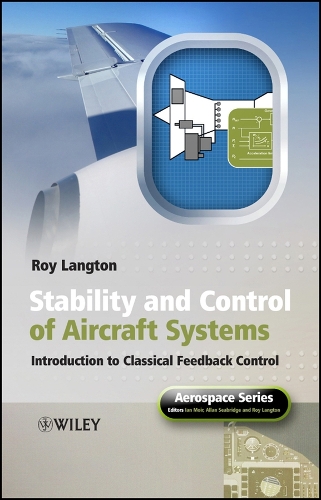 Паперова книга «Stability and Control of Aircraft Systems: Introduction to Classical Feedback Control», автор Рой Ленгтон - фото №1