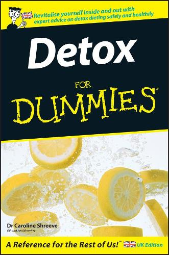 Бумажная книга «Detox For Dummies», автор Кэролайн Шрив - фото №1