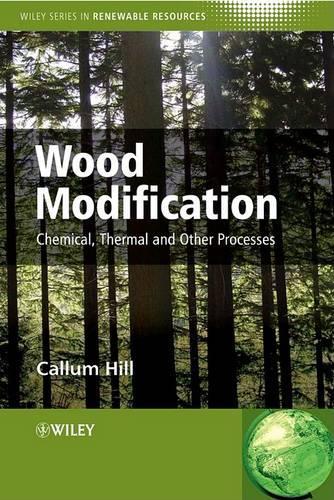 Паперова книга «Wood Modification: Chemical, Thermal and Other Processes», автор Каллум А. С. Хілл - фото №1