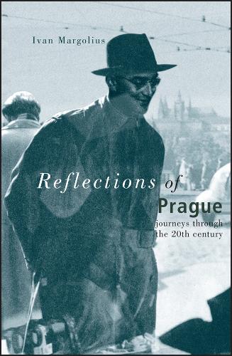Бумажная книга «Reflections of Prague: Journeys Through the 20th Century», автор Иван Марголиус - фото №1