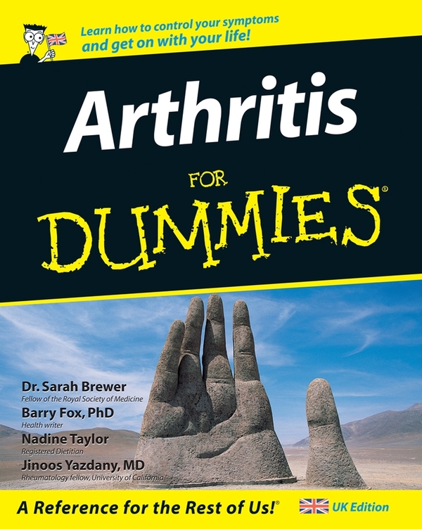 Бумажная книга «Arthritis For Dummies», авторов Барри Фокс, Джинус Яздани, Надин Тейлор, Сара Брюер - фото №1