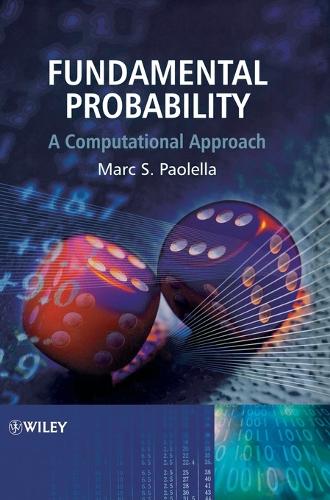 [object Object] «Fundamental Probability: A Computational Approach», автор Марк С. Паолелла - фото №1