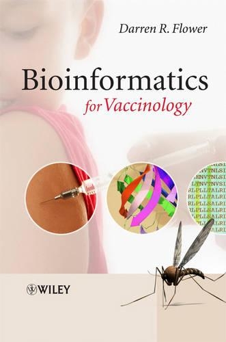 Паперова книга «Bioinformatics for Vaccinology», автор Даррен Р. Флауер - фото №1