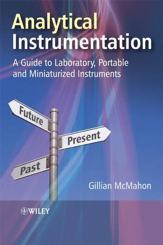 [object Object] «Analytical Instrumentation: A Guide to Laboratory, Portable and Miniaturized Instruments», автор Джилліан Макмахон - фото №1