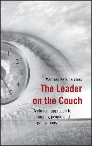 Бумажная книга «The Leader on the Couch: A Clinical Approach to Changing People and Organizations», автор Манфред Ф. Р. Кетс де Врис - фото №1