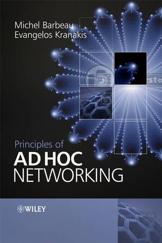 Бумажная книга «Principles of Ad-hoc Networking», авторов Эвангелос Кранакис, Мишель Барбо - фото №1