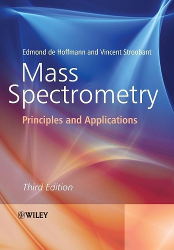 Бумажная книга «Mass Spectrometry: Principles and Applications», авторов Эдмон де Гофман, Винсент Стробант - фото №1