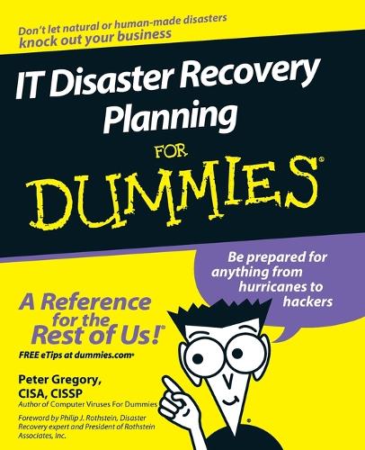 Паперова книга «IT Disaster Recovery Planning For Dummies», автор Пітер Х. Грегорі - фото №1