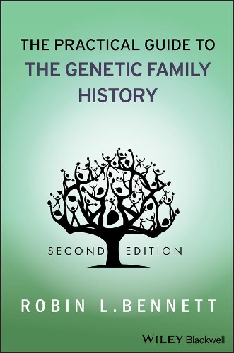 Бумажная книга «The Practical Guide to the Genetic Family History», автор Робин Л. Беннетт - фото №1